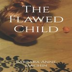 The Flawed Child cover image cdn