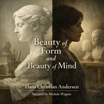 Beauty of Form and Beauty of Mind cover image cdn