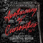 Apothecary of Curiosities: Volume One cover image cdn