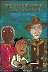 Mississippi Mojo... and Murder: A Tale of the Blues cover image cdn