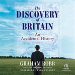 The Discovery of Britain : An Adventure History cover image cdn