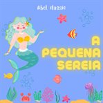 A Pequena Sereia cover image cdn
