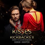Kings, Kisses, and Kickbacks II cover image cdn