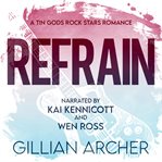 Refrain : A Tin Gods Rock Star Romance cover image cdn