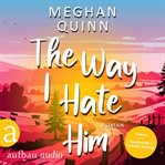 The Way I Hate Him cover image cdn