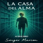La Casa del Alma cover image cdn
