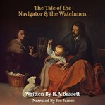 The Tale of the Navigator and the Watchmen cover image cdn