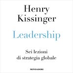 Leadership : Sei lezioni di strategia globale cover image cdn