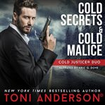 Cold Justice Duo Cold Secrets and Cold Malice cover image cdn