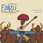 Farmer Falgu Goes to the Market cover image cdn