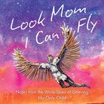 Look Mom, I Can Fly cover image cdn