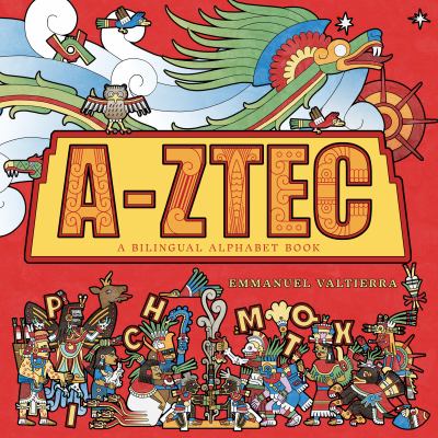 A-Ztec: A Bilingual Alphabet Book cover image cdn