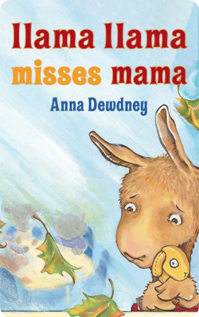Llama Llama misses Mama cover image