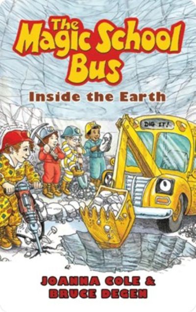 The Magic School Bus: inside the Earth cover image