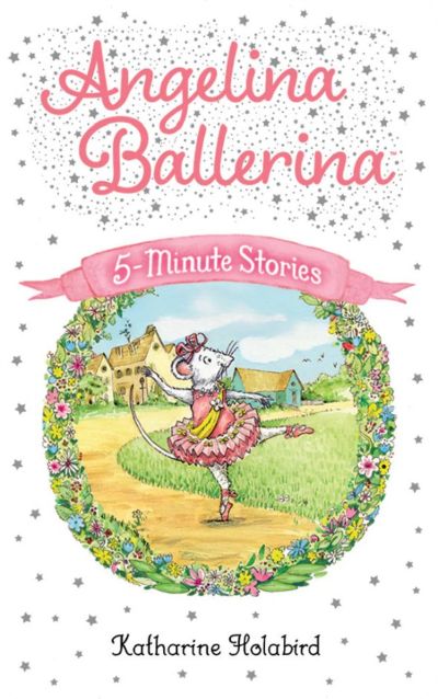 Angelina Ballerina 5-minute stories cover image