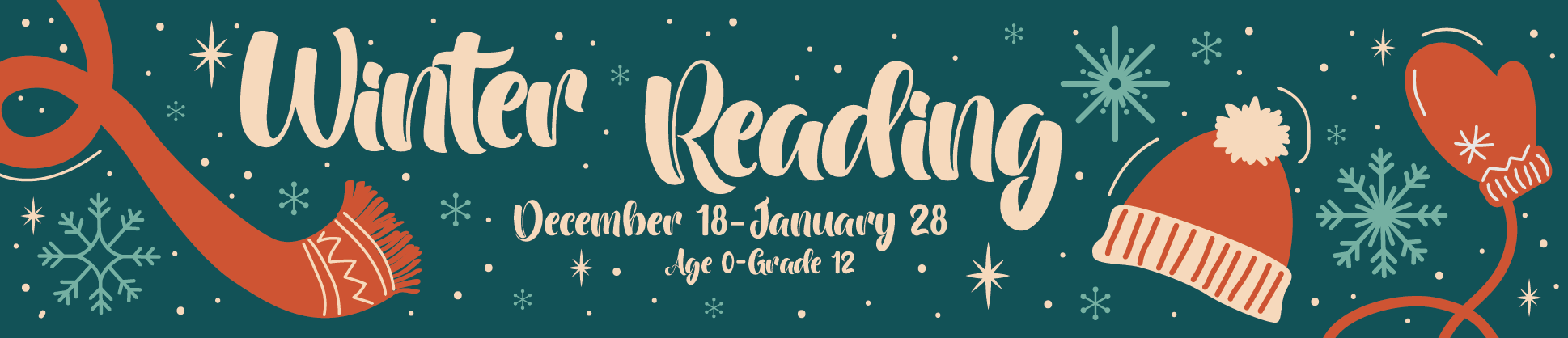 Winter Reading 2023, December 18-January 28, Age 0-Grade 12