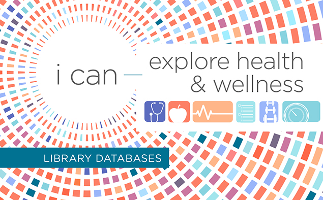 I Can Explore Health and Wellness