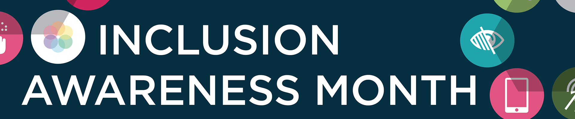 Graphic that says Inclusion Awareness Month