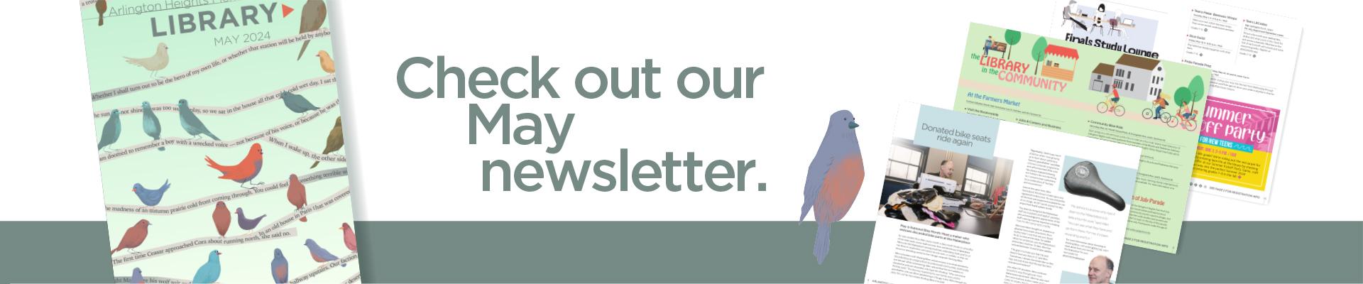 Check out our May newsletter